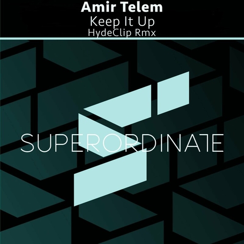 Amir Telem - Keep It Up [SUPER502]